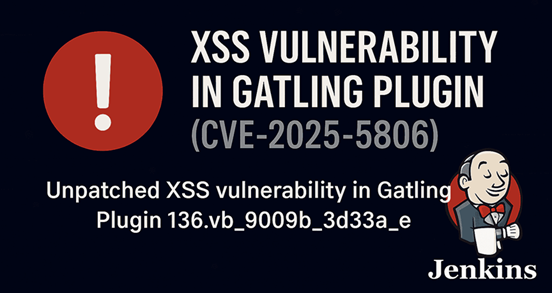 ช่องโหว่ร้ายแรงใน Jenkins Gatling เสี่ยงโดนโจมตี Cross-Site Scripting